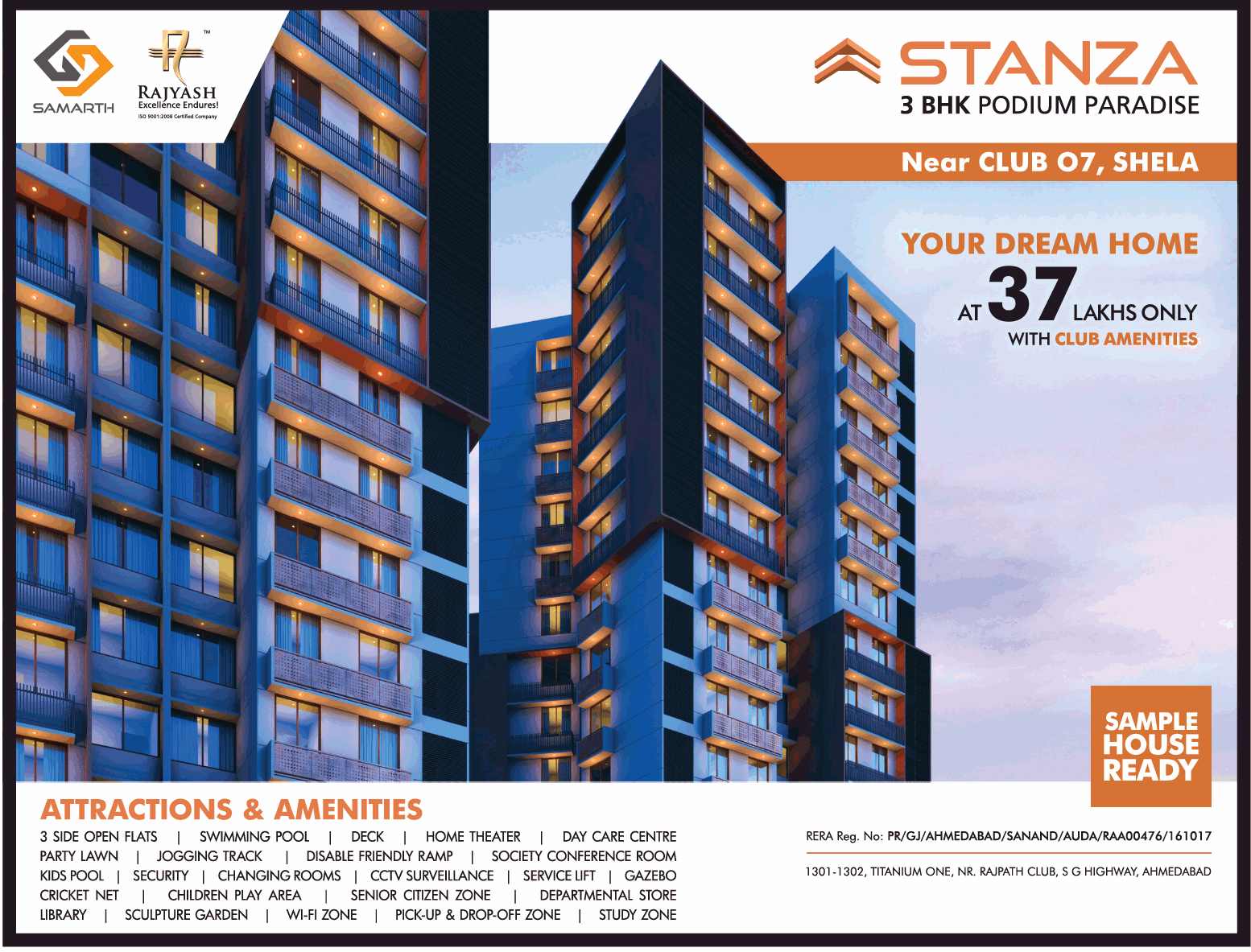 Book your dream house @ 37 Lakhs with club amenities at Samarth Stanza in Ahmedabad